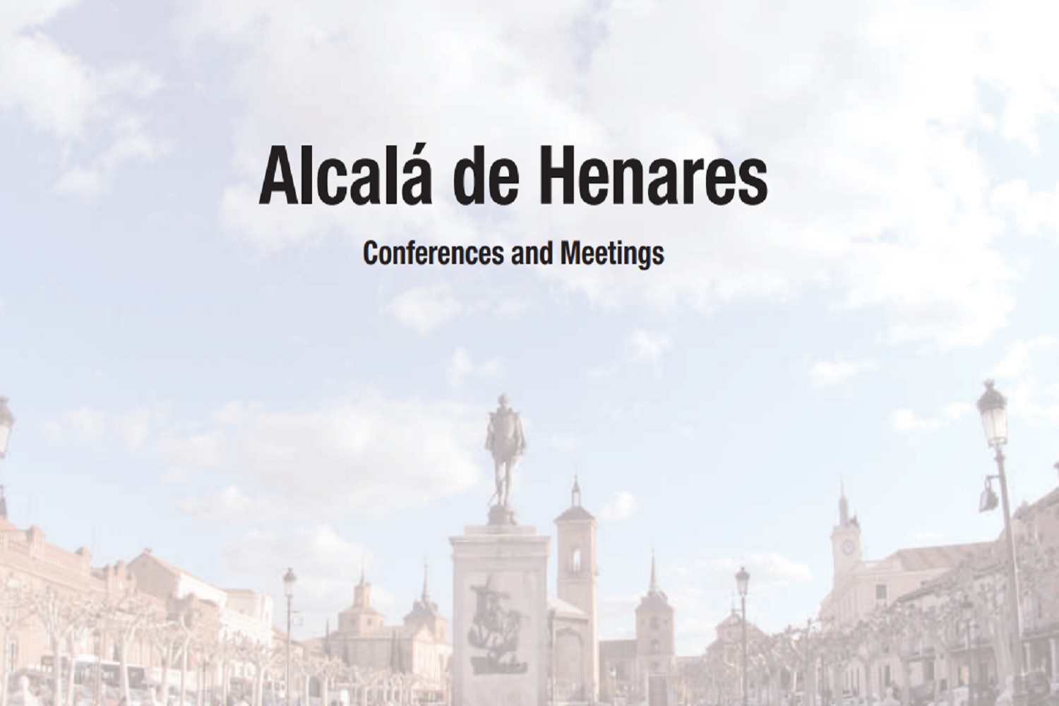 Bussiness conferences and congresses in Alcalá de Henares