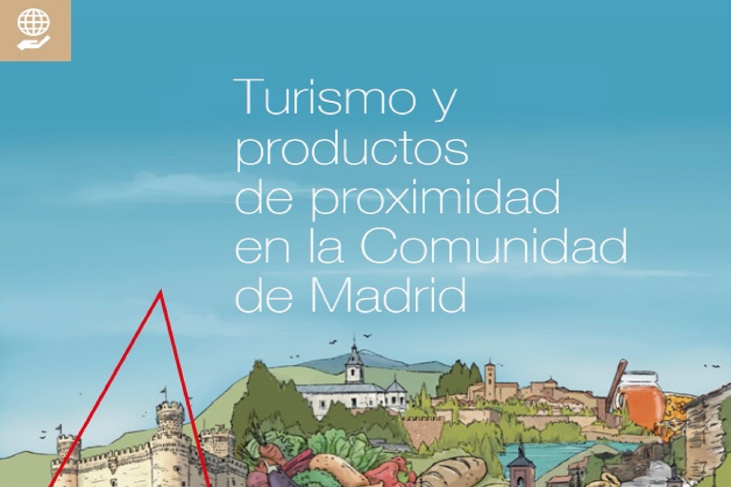 Turismo y productos de proximidad en la Comunidad de Madrid