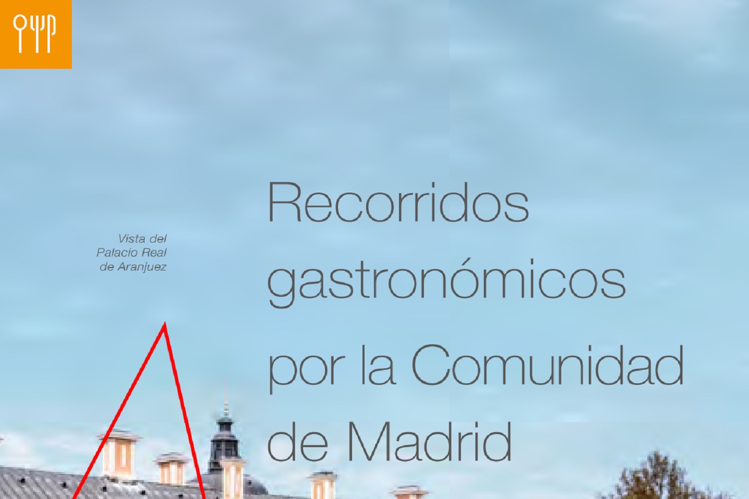 Recorridos gastronómicos por la Comunidad de Madrid