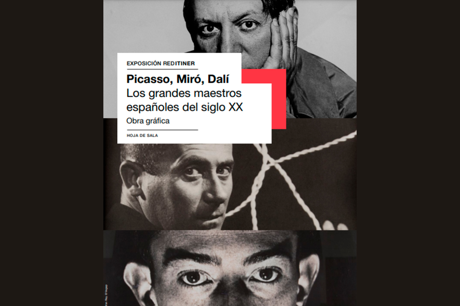 Exhibition "Picasso, Miró, Dalí. Great masters of the 20th century" poster.
