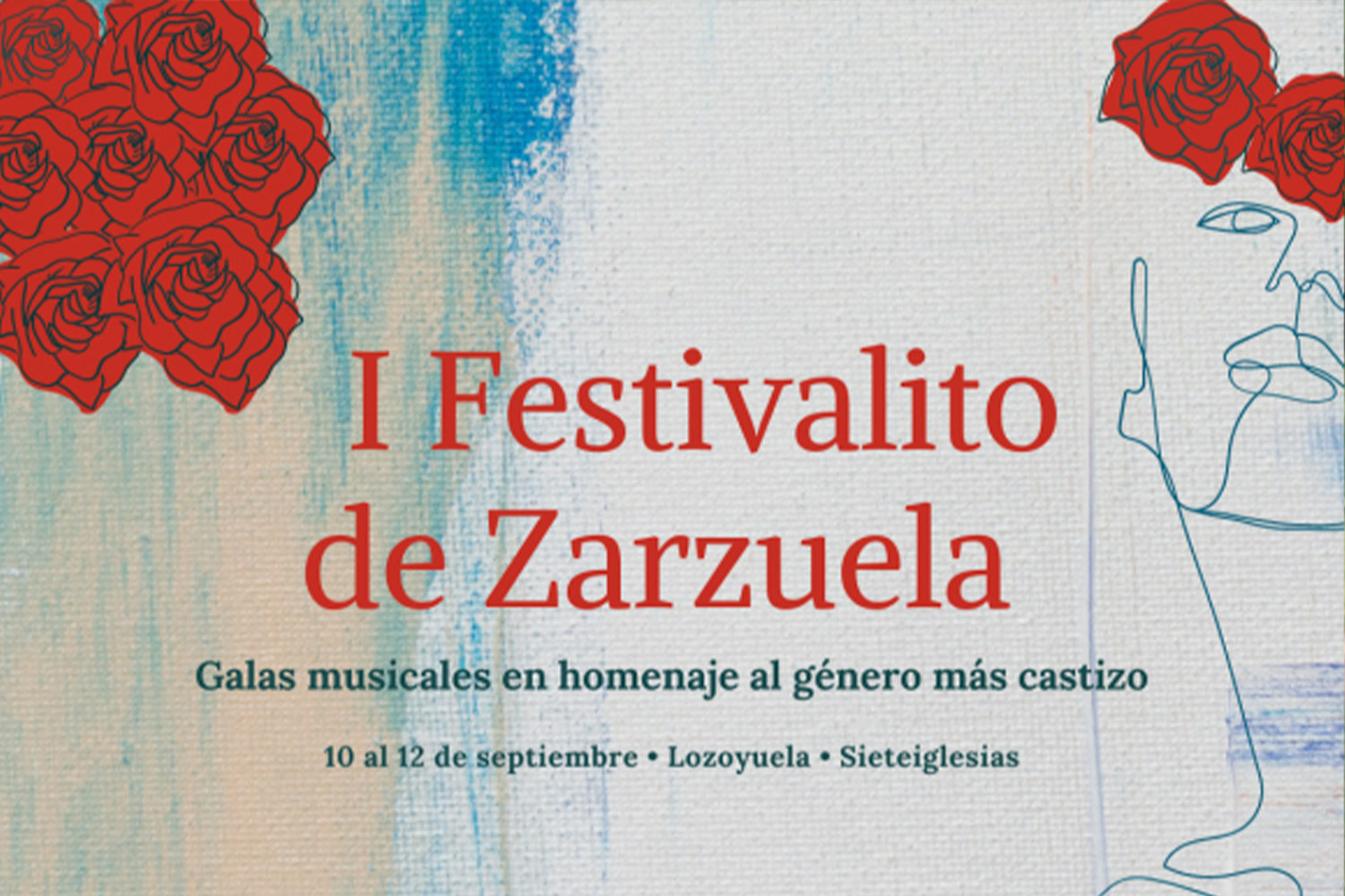 I Zarzuela Festival of Lozoyuela-Navas-Sieteiglesias