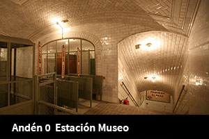 Anden 0 Estacion Museo